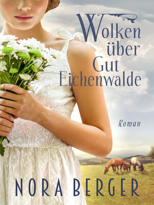 cover image of Wolken über Gut Eichenwalde